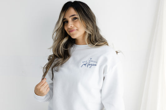 Not Perfect Just Forgiven Embroidered Crew
