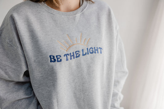Be The Light Embroidered Crew