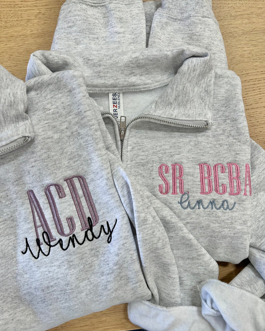 Personalized BCBA Embroidered Quarter Zip