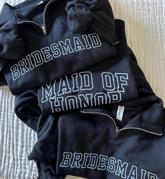 Bridal Party Quarter Zip