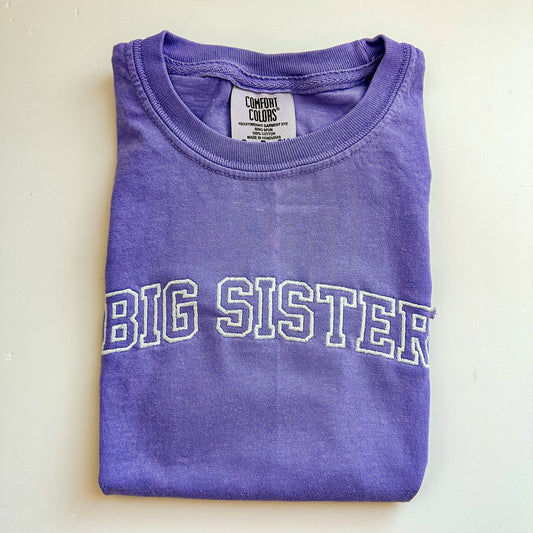 Big Sister Embroidered Comfort Colors Tee