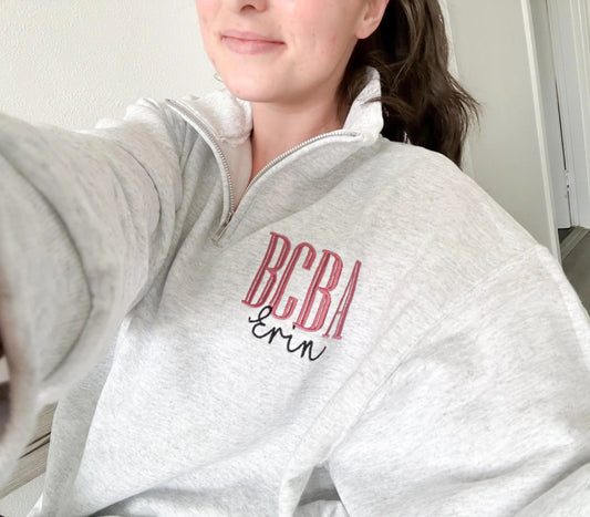 Personalized BCBA Embroidered Quarter Zip