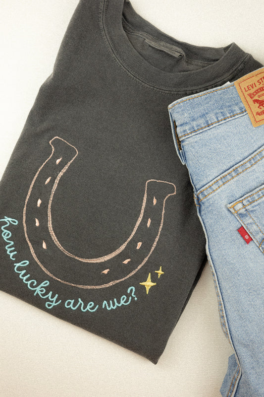 How Lucky Are We Embroidered Comfort Colors Tee