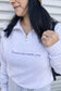 Tomorrow Needs You Embroidered Quarter Zip