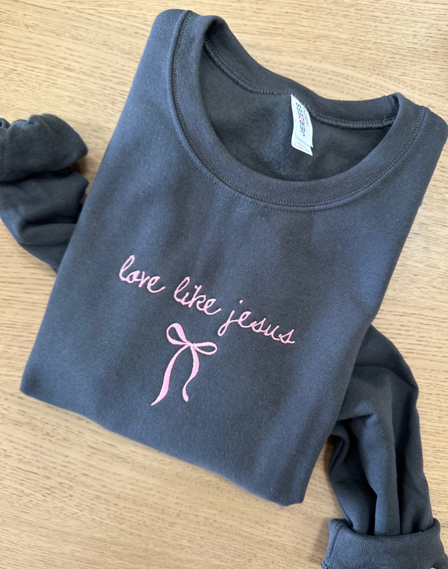 Love Like Jesus Embroidered Crewneck Sweatshirt