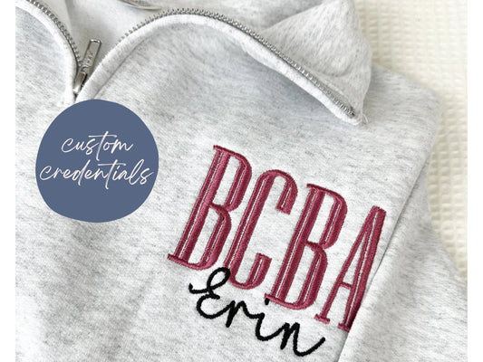 Personalized BCBA Embroidered Quarter Zip