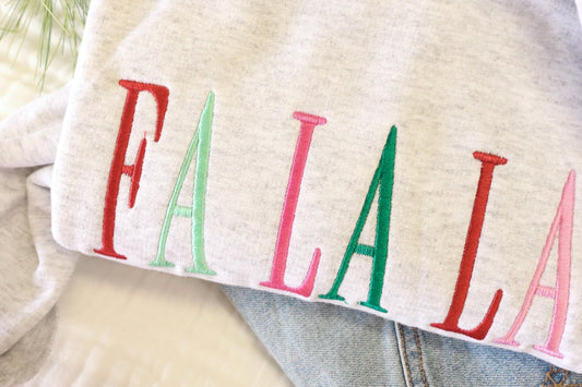 Fa La La Embroidered Crew