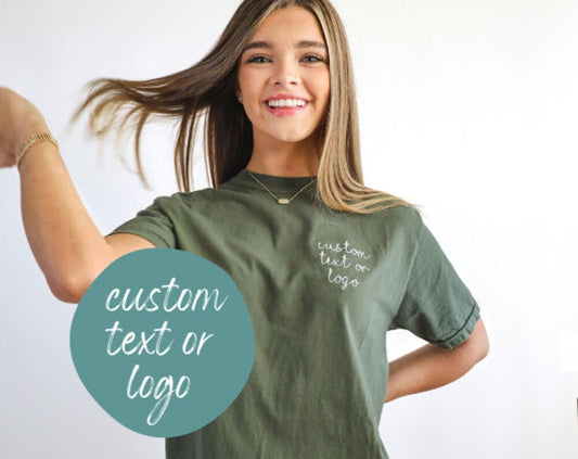 Embroidered Comfort Colors Custom Text Short T- Sleeve Shirt