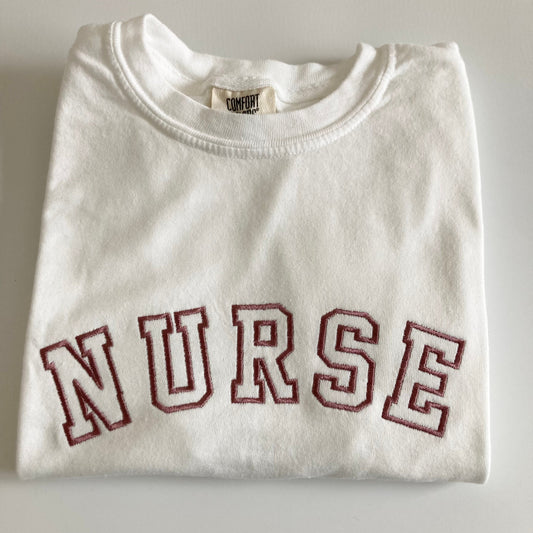 Comfort Colors Embroidered NURSE Short Sleeve Shirt - Varsity Letter - Collegiate Letters - Short Sleeve - Healthcare Worker - RN Shirt