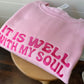 Embroidered It is well with my soul Sweatshirt - Womens Christian Sweater -Custom Embroidered Crewneck Pullover -Stacked Embroidered Sweater