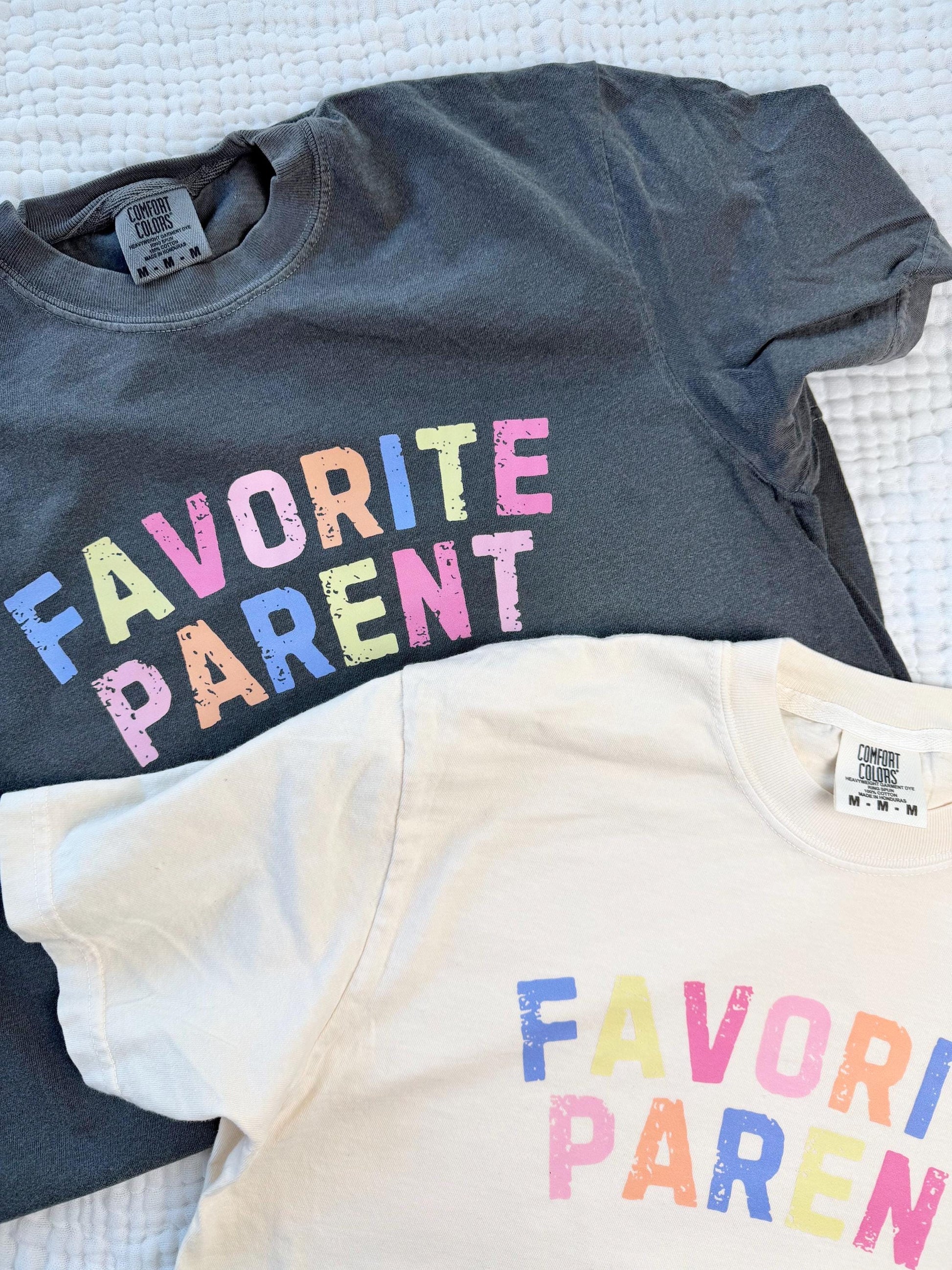Favorite Parent Distressed Graphic Tee - Comfort Colors Shirt- Cute Mom Dad Tee - Fave Parent Shirt - Funny Graphic T Shirt