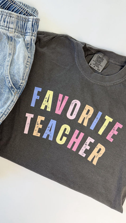 Favorite Teacher Multicolor T Shirt - Comfort Colors Funny Teacher T Shirt - Teacher Tee - Back to School Shirt Teacher Graphic