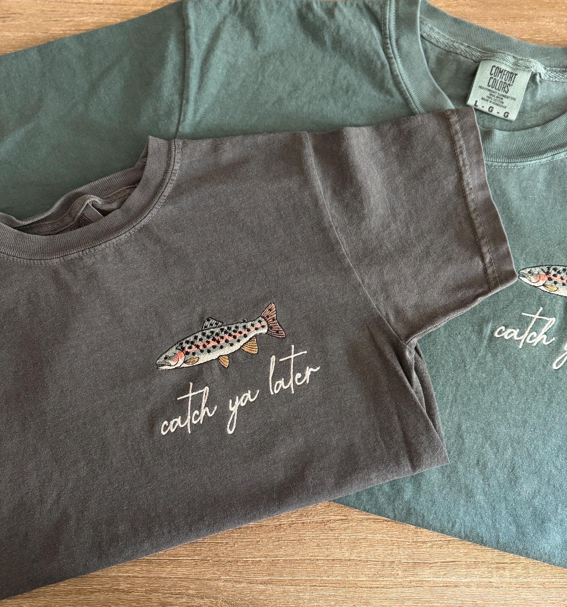 Catch Ya Later Kids Embroidered Tee - Kids Trout T Shirt - Youth Fish Shirt - Embroidered Comfort Colors T Shirt - Father Son Matching Tee